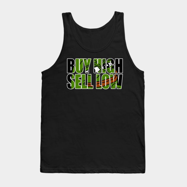 Funny buy high sell low crypto trading shirt Tank Top by kurticide